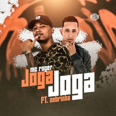 Joga Joga By MC Roger, Zebrinha's cover