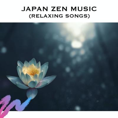 Japan Zen Music (Relaxing Songs)'s cover