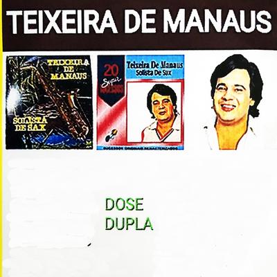 Xote do Interior By Teixeira de Manaus's cover