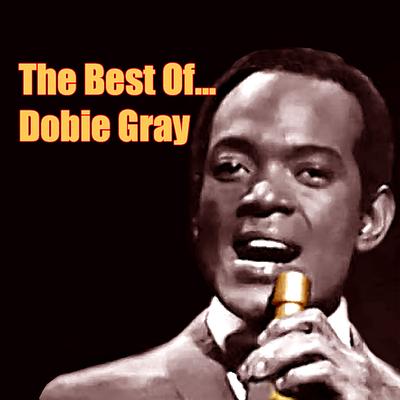 The Best of Dobie Gray's cover