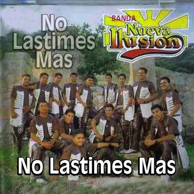 Banda Nueva Ilusión's cover