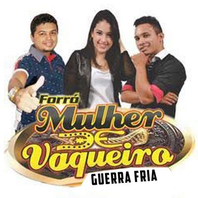 Forró Mulher De Vaqueiro's cover