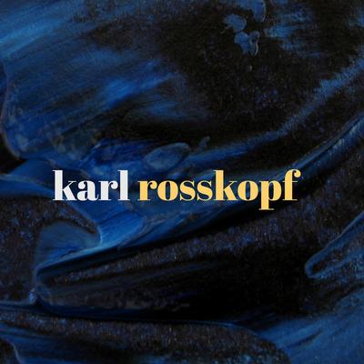 Karl Rosskopf's cover