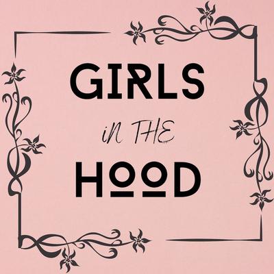 Girls in the Hood [Originally Performed by Megan Thee Stallion] (Instrumental Version) By Megan Soye's cover