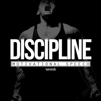 Discipline: Motivational Speech's cover