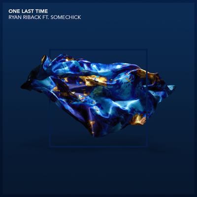 One Last Time (feat. Some Chick) [Edit]'s cover