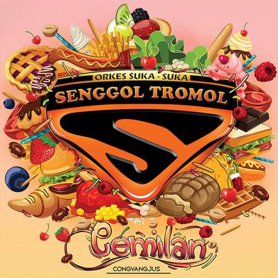 Senggol Tromol's cover