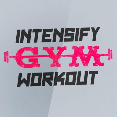 Intensify Gym Workout's cover