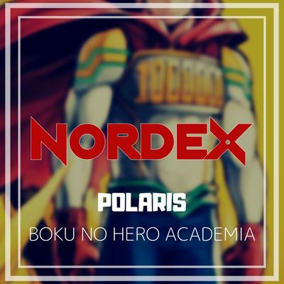 Polaris (Boku No Hero Academia) By Nordex's cover