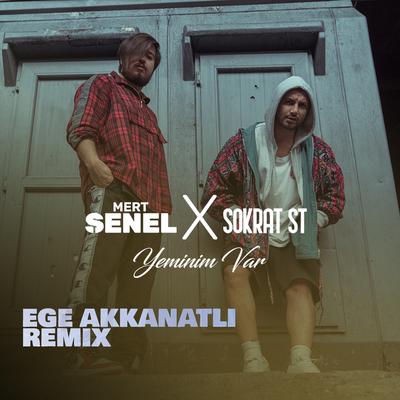 Yeminim Var (Ege Akkanatlı Remix)'s cover