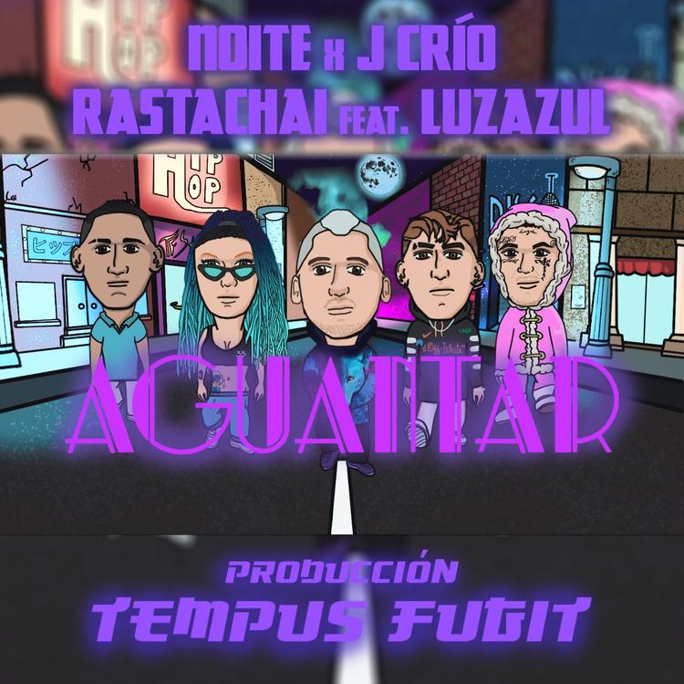 NOITE, J Crío & Rastachai feat. LuzAzuL & TempusFugit's avatar image