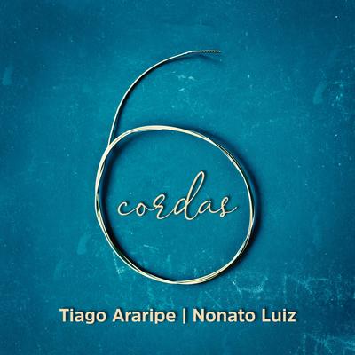Seis Cordas (feat. Nonato Luiz)'s cover