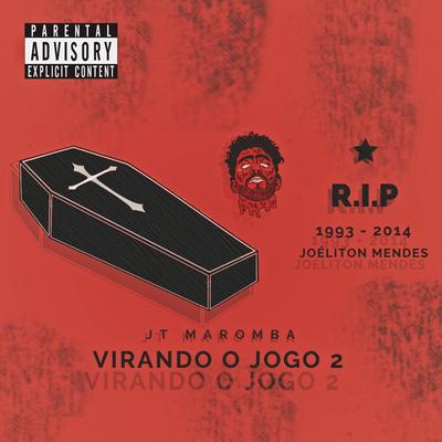 Virando o Jogo 2 By JT Maromba's cover