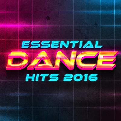 Essential Dance Hits: 2016's cover