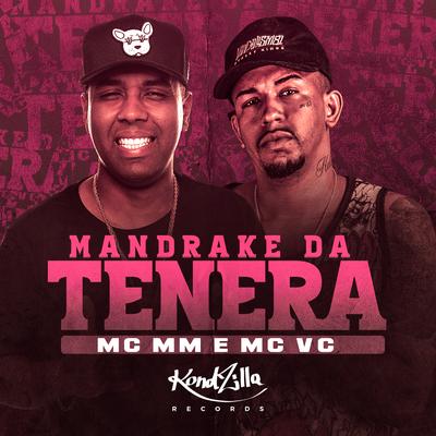 Mandrake da Tenera By MC VC, MC MM's cover