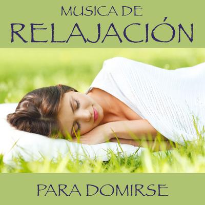 Música De Relajación Para La Domirse's cover