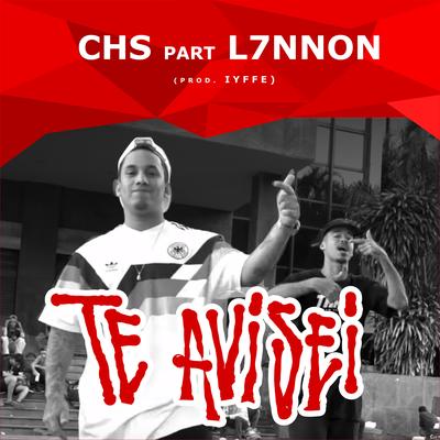 Eu Te Avisei By CHS, L7NNON & IYFFE, CHS, L7NNON, IYFFE's cover