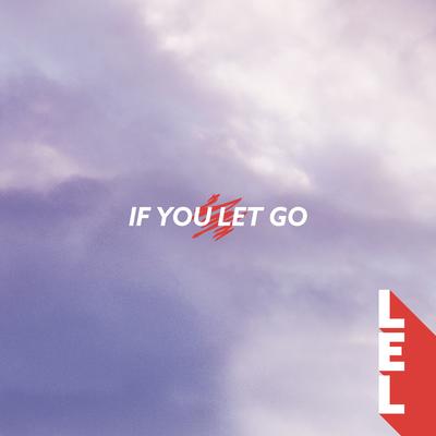 If You Let Go By lel, Chaeli's cover