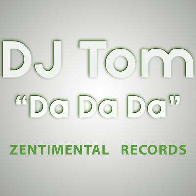 Dadada (Reuter & Schleis Remix) By D.J. Tom, DB Sonic, Reuter & Schleis's cover