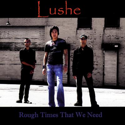 Lushe's cover