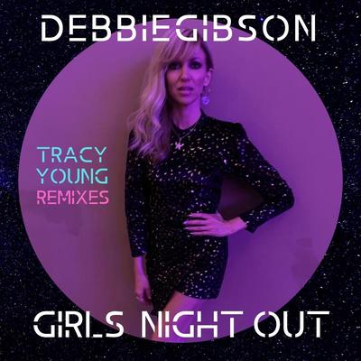 Girls Night Out (Tracy Young Remixes)'s cover