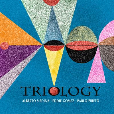 Once I Loved By Alberto Medina, Pablo Prieto, Eddie Gómez's cover