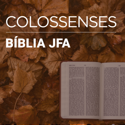 Colossenses 04 By Bíblia JFA's cover