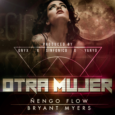 Otra Mujer By Ñengo Flow, Bryant Myers's cover