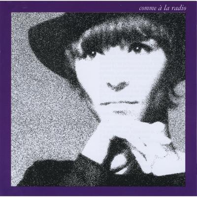 Comme à la radio By Brigitte Fontaine's cover