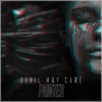 Painter By Devil May Care, Rising Insane's cover