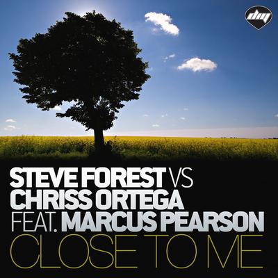 Close To Me (Swanky Tunes Mix) (Steve Forest Vs Chriss Ortega)'s cover