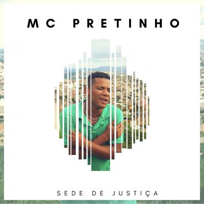 Sede de Justiça By Mc Pretinho's cover