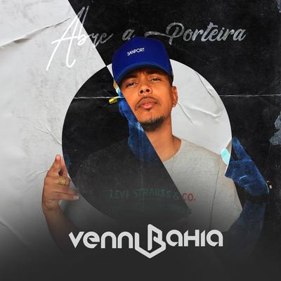 Abre a Porteira By Venni Bahia's cover