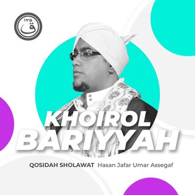 Qosidah Khoirol Bariyyah's cover