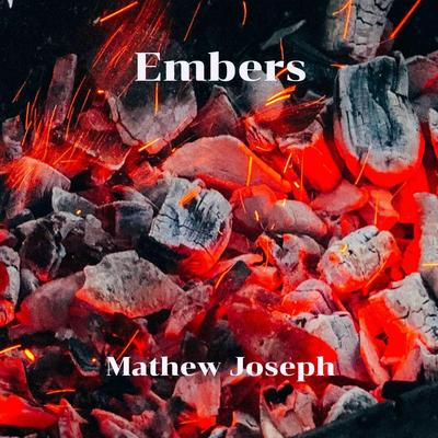 Embers By Mathew Joseph's cover
