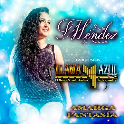 Laura Mendez "la ingobernable"'s cover