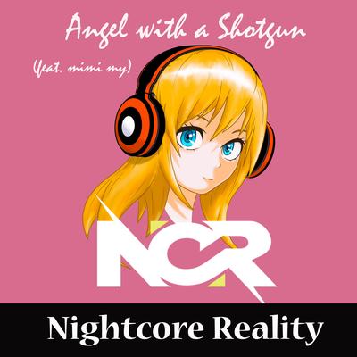 Angel with a Shotgun By Nightcore Reality, meme my's cover