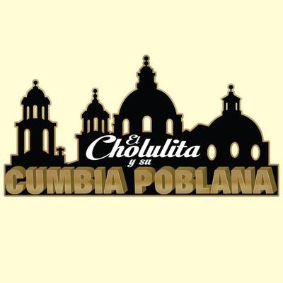 El Cholulita y su Cumbia Poblana's cover