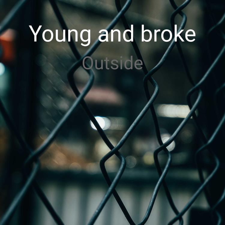 Young and broke's avatar image