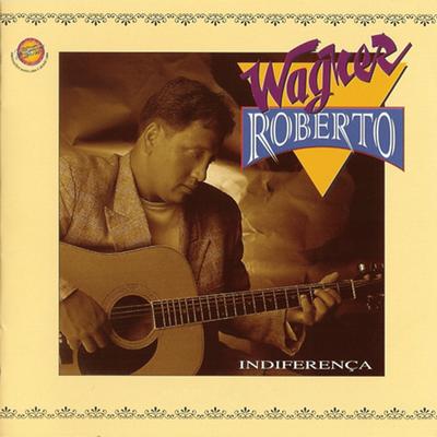O Amor By Wagner Roberto's cover