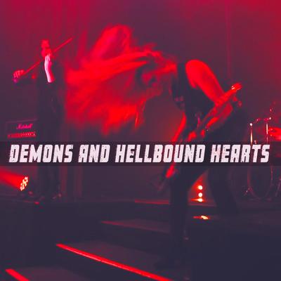 Demons And Hellbound Hearts's cover