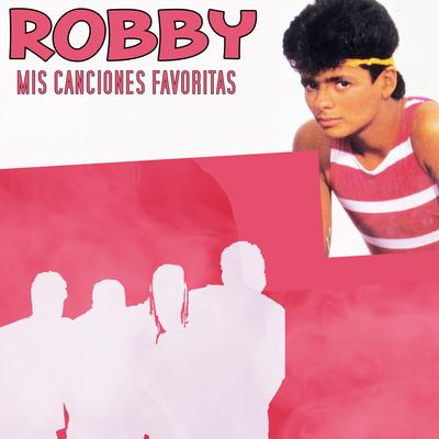 Sabes a Chocolate By Robby's cover