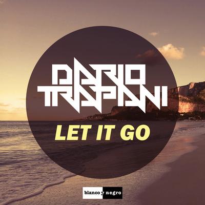 Let It Go (Radio Edit) By Dario Trapani's cover