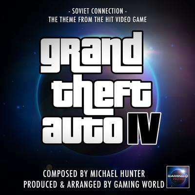 Soviet Connection (From "Grand Theft Auto IV")'s cover
