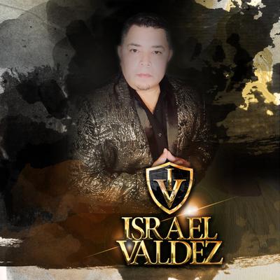 Israel Valdez's cover