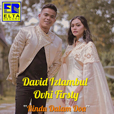 David Iztambul Feat Ovhi Firsty Album Minang  Rindu Dalam Doa's cover