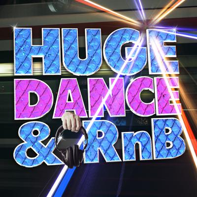 Huge Dance & Rnb's cover