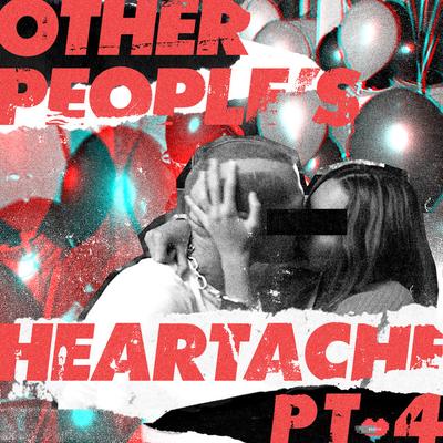 Other People's Heartache's cover