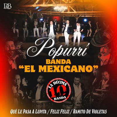 Popurri Banda El Mexicano's cover