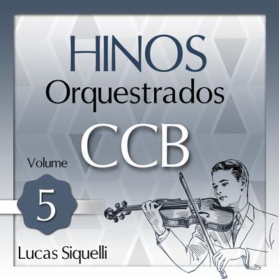 Hinos Orquestrados CCB, Vol. 5's cover